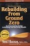 Rebuilding from Ground Zero, An Empowering Guide to Building and Securing Wealth