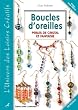 Boucles d'oreilles : Perles de cristal et fantaisie