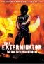 The Exterminator