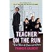 Teacher on the Run