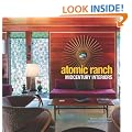 Atomic Ranch Midcentury Interiors