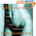 The Clitoral Truth: The World at Your Fingertips