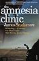 The Amnesia Clinic