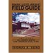 Frank Lloyd Wright Field Guide: Includes All United States and International Sites