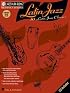 Latin Jazz: Jazz Play-Along Series Volume 23 (Jazz Play Along, 23)