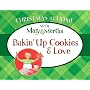 Bakin' up Cookies and Love (Christmas at Home With Mary & Martha)