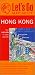 Let's Go Map Guide Hong Kong (2nd Ed) (Let's Go Map Guide Hong Kong)