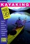 Kayaking Made Easy, 2nd: A Manual for Beginners with Tips for the Experienced (Made Easy Series)