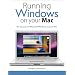 Running Windows on Your Mac