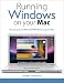 Running Windows on Your Mac