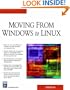 Moving From Windows To Linux (Charles River Media Networking/Security)