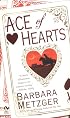 Ace of Hearts: Book One Of The House of Cards Trilogy