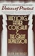 Voices of Protest: Huey Long, Father Coughlin, & the Great Depression