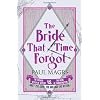 The Bride That Time Forgot