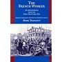 The French Worker: Autobiographies from the Early Industrial Era