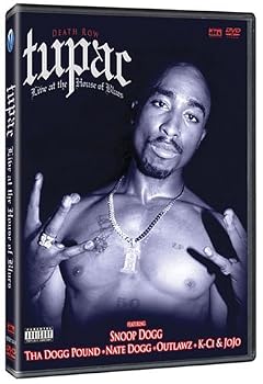 Tupac Shakur: Live at the House of Blues