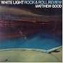 White Light Rock & Roll Review