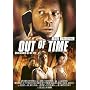 Out of Time - Sein Gegner ist die Zeit