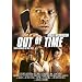 Out of Time - Sein Gegner ist die Zeit