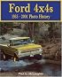 Ford 4x4s 1935-1990 Photo History