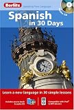 Berlitz Spanish in 30 Days (Berlitz in 30 Days)