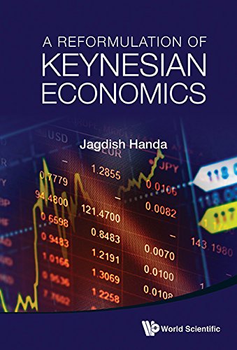A Reformulation of Keynesian Economics