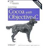 Learning Cocoa with Objective-C, 2nd Edition