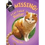 Missing! A Cat Called Buster (Rainbow Street Shelter)