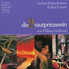 Die Brautprinzessin. 9 CDs