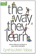The Way They Learn