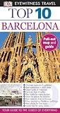 Top 10 Barcelona (EYEWITNESS TOP 10 TRAVEL GUIDE)