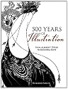 500 Years of Illustration: From Albrecht Durer to Rockwell Kent (Dover Books on Fine Art)