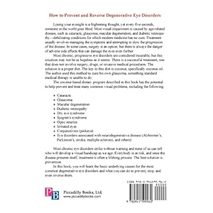Stop Vision Loss Now!: Prevent and Heal Cataracts, Glaucoma, Macular Degeneration and Other Common Eye Disorders