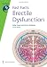 Erectile Dysfunction (Fast Facts)