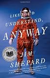 Like Youd Understand, Anyway (Vintage Contemporaries)