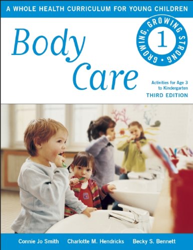 Body Care (Growing, Growing Strong)