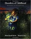 Disorders of Childhood: Development and Psychopathology