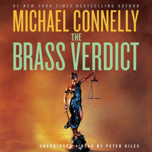The Brass Verdict: A Novel (Unabridged)