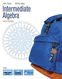 Intermediate Algebra (6th Edition) (Tobey/Slater Developmental Math Series)