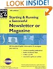 Starting & Running a Successful Newsletter or Magazine (4th Edition)