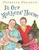In Our Mothers' House