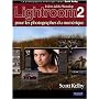 Lightroom 2 pour les photographes du num�rique
