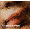 Beyond the Naked Eye: Details from the National Gallery (National Gallery London Publications)
