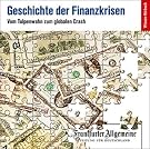 Geschichte der Finanzkrisen...