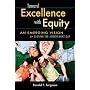 Toward Excellence with Equity: An Emerging Vision for Closing the Achievement Gap