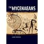 The Mycenaeans (Peoples of the Past S.)