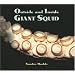 Outside and Inside Giant Squid (Outside and Inside (Walker & Company))