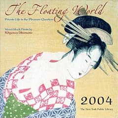 The Floating World: 2004