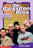 Hangin` With the Backstreet Boys: An Unauthorized Biography