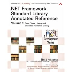 .NET Framework Standard Library Annotated Reference: Base Class Library and Extended Numerics Library v. 1
